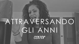 Attraversando gli anni (Federica Carta)  - Elena Favè cover