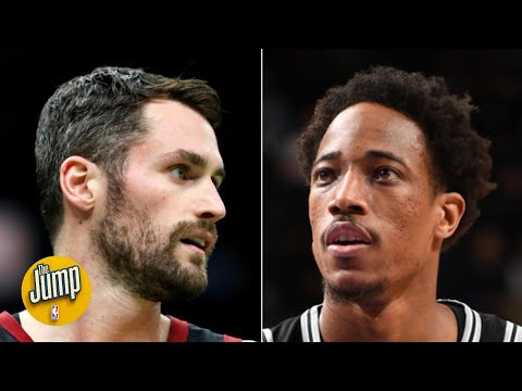 Kevin Love or DeMar DeRozan: Who is more likely to be traded? | The Jump