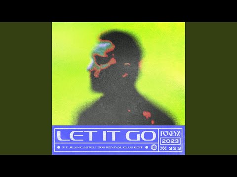 Let it Go (90s Revival Club Mix)