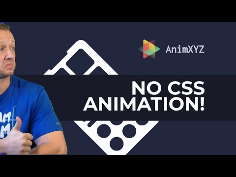 Complex Animations Without Writing CSS?! Hello AnimXYZ