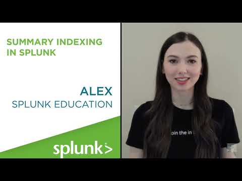 Summary Indexing In Splunk