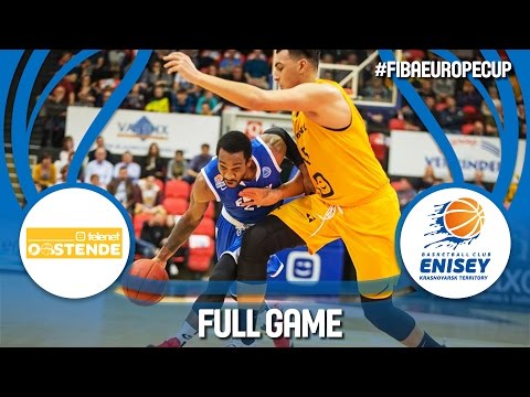 Telenet Oostende (BEL) v BC Enisey (RUS) - Quarter-Final - Full Game - FIBA Europe Cup 2016/17