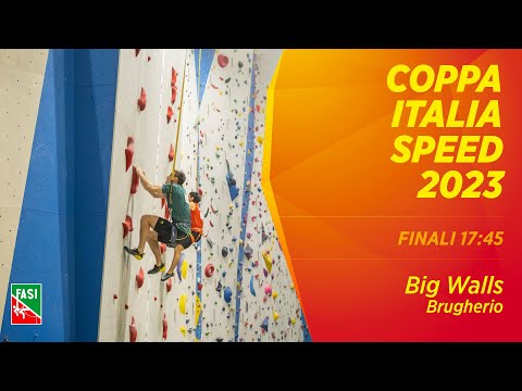 Coppa Italia Speed 2023 - 1° prova - Big Walls - Brugherio - FINALI