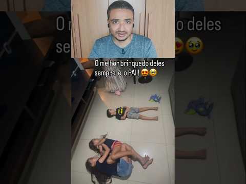 O melhor brinquedo deles sempre é o pai #shorts