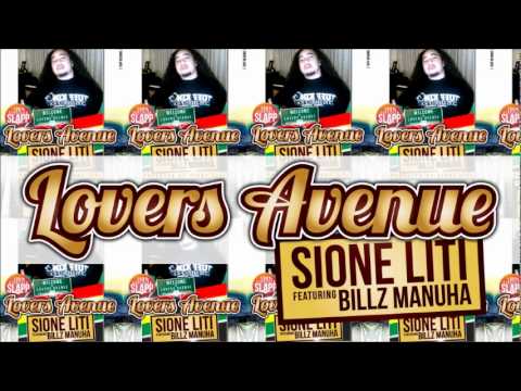 Sione Liti - Lovers Avenue (( Feat. Billz Manuha ))