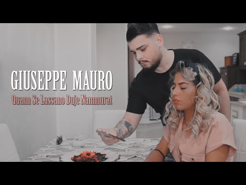 Giuseppe Mauro - Quann Se Lassano Duje Nammurat (Video Ufficiale 2019)