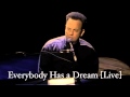 Billy Joel: Everybody Has A Dream [Live]