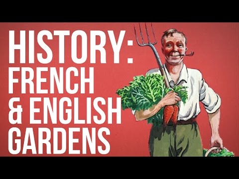 HISTORY OF IDEAS - French & English Gardens