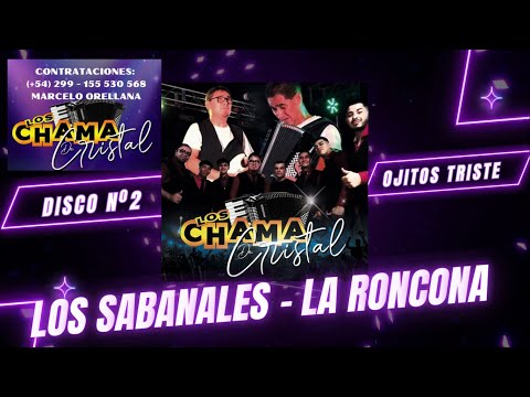Los Chama de Cristal - Los Sabanales - La Roncona. (Disco Nº2)