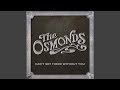 Remember Me (feat. Alan Osmond, Wayne Osmond & Donny Osmond)