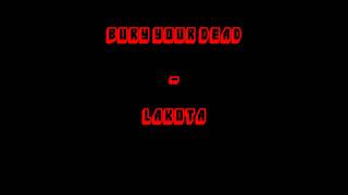 Bury Your Dead - Lakota