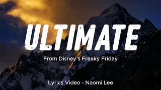 Ultimate (Lyrics) - Lindsay Lohan [From Disney's Freaky Friday]