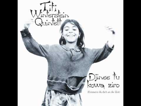 Titi Winterstein Quintett - Hunn, O Pani Naschella