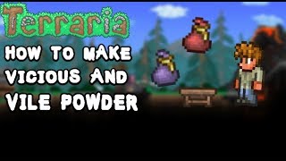✓Terraria: How to Make Vicious & Vile Powder - [Terraria 1.3.5]