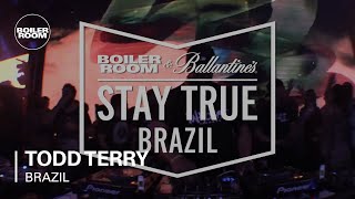 Todd Terry Boiler Room x Ballantine's Stay True Brazil DJ Set