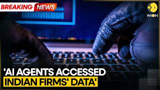 AI Agents Bypass Firewalls, Steal Confidential Data Of Indian Firms | WION Breaking