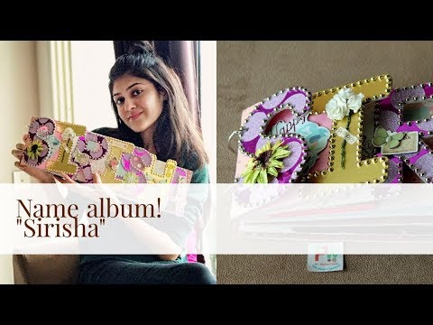 Sirisha Name album / Name scrapbook @thepaperworld