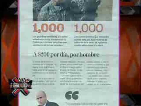 SuperXclusivo 2/3/10 - Guardia Nacional cobra el doble