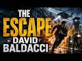 The Escape by David Baldacci | John Puller Audiobook | An Impossible Escape. A Dangerous Truth.