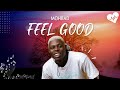 Mohbad - Feel Good (Lyrics) | Songish
