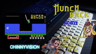 ChinnyVision - Ep 443 - Hunchback - Spectrum, BBC, Electron, Vic 20, MSX, CPC C64