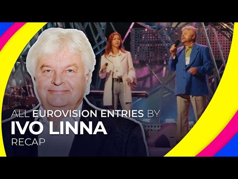 All Eurovision entries by IVO LINNA | RECAP