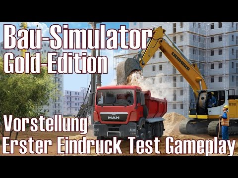 Bau-Simulator: Gold-Edition Vorstellung ★ Erster Eindruck Test Gameplay [Deutsch/HD]