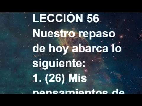 LECCIÓN 56 - Libro de Ejercicios. Un Curso de Milagros