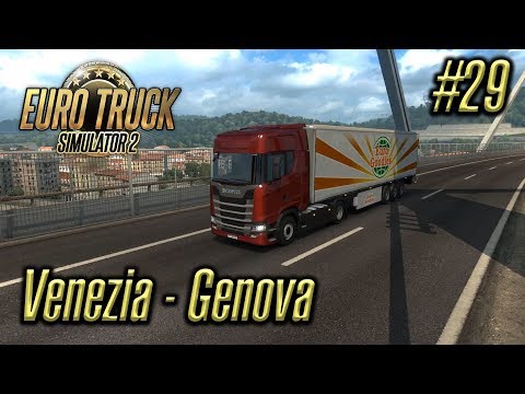 Euro Truck Simulator 2 | Episode #29 | Venezia - Genova