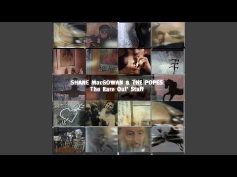 Danny Boy - Shane MacGowan and The Popes