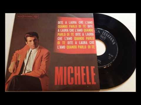Michele -  Dite a Laura che l'amo (1967)