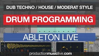 (Tutorial) Drum Programming Moderat Style - Ableton (Eating Hooks, Siriusmo, Bad Kingdom, Techno)