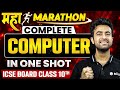 Complete 𝐂𝐎𝐌𝐏𝐔𝐓𝐄𝐑 In One Shot Most Important PYQs Concepts ICSE Boards Class