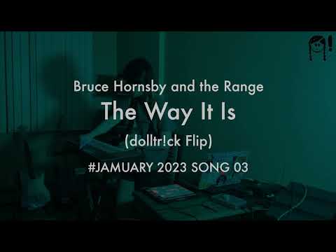 Bruce Hornsby and the Range - The Way It Is (dolltr!ck Ableton Live Cover) | #jamuary 2023 [03/31]