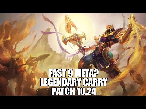 Fast 9 Meta Legendary Carry New Patch 10.24 | Teamfight Tactics | TFT Fates Gameplays | Set 4 comps|