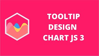 Tooltip Design Chart JS 3 | ChartJS 3
