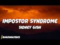 Sidney Gish Impostor Syndrome Lyrics