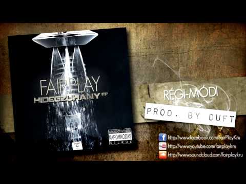 FairPlay (Betkó & Winsz) - Régi-Módi  (Prod. by Duft)