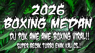 Download lagu DJ POK AME AME MBECAK TURBO !! DJ BOXING MEDAN I TREND DI TIKTOK FULL BASS VIRAL TIKTOK TERBARU 2026 mp3