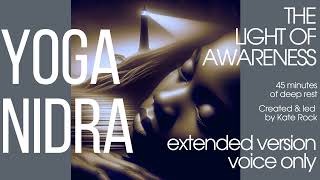 (45-Min Female Voice-Only) Yoga Nidra For Deep Relaxation - The Light Of Awareness