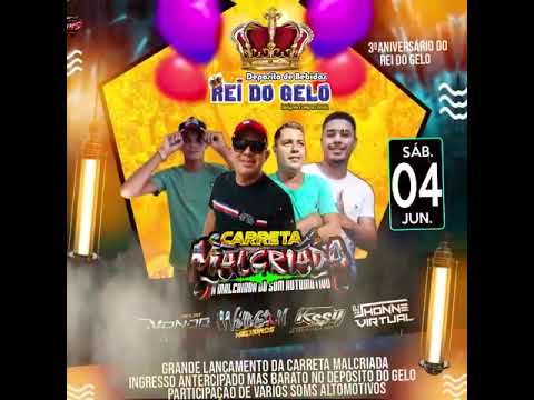 lançamento Carreta Malcriada