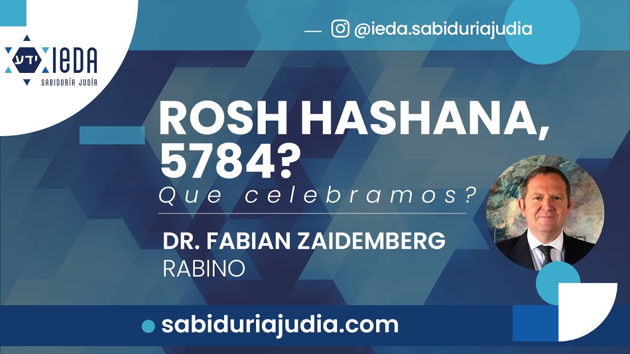 Rosh Hashana 5784, QUE CELEBRAMOS?