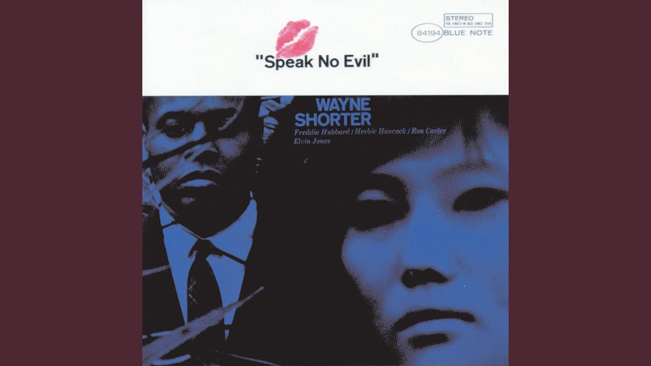 Wayne Shorter - Speak No Evil (Blue Note / 2021)