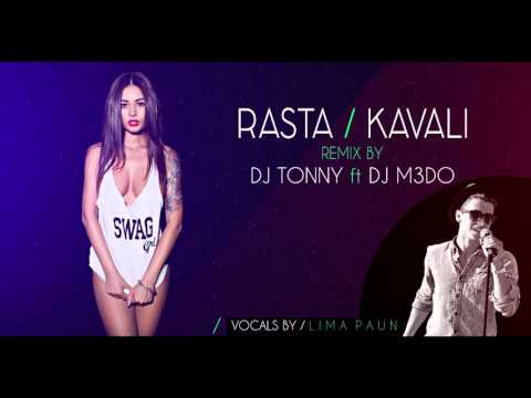 RASTA - KAVALI (cover by LIMMA  ) remix by DJ TONNY ft DJ M3DO)