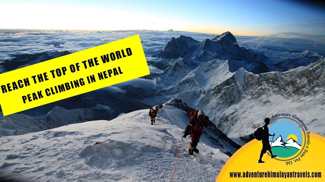 Peak Climbing in Nepal | Biggest Peaks in the World | Nepal Peak Climbing