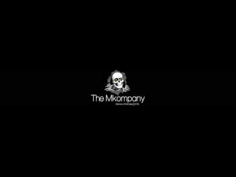 The Mkompany - La haces tu de pedo