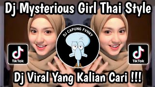 Download lagu DJ MYSTERIOUS GIRL THAILAND STYLE ‎VIRAL TIKTOK 2025 🔥‎ mp3
