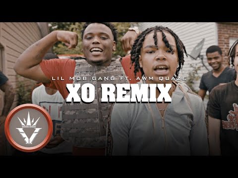 Lil Mob Gang ft. AWM Quaze - XO Remix (Official Video) Shot By @d.izzzz