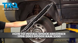 How to Replace Shock Absorber 1994-2002 Dodge Ram 2500