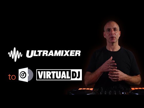 UltraMixer to Virtual DJ